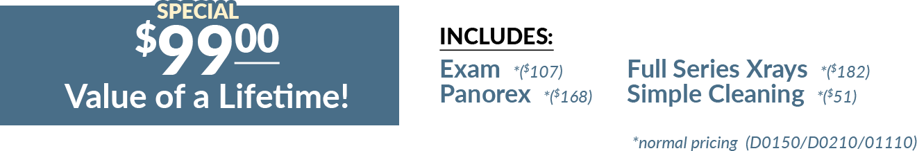 $99 Exam Including Xrays, Panorex and Cleaning